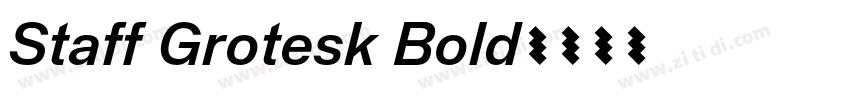 Staff Grotesk Bold字体转换 Staff Grotesk Bold字体转换